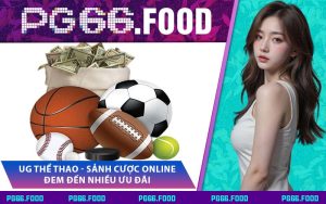 UG Thể Thao - Sảnh Cược Online Đem Đến Nhiều Ưu Đãi